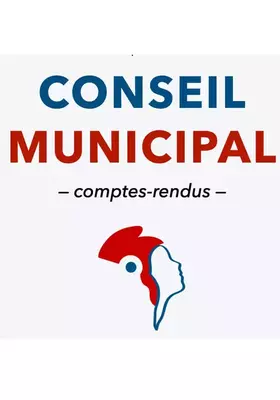 COMPTES-RENDUS DE CONSEIL MUNICIPAL
